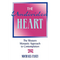The Undivided Heart:: The Western Monastic Approach to Contemplation - Paperback