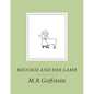 Brookie and Her Lamb - Hardcover