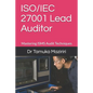 ISO/IEC 27001 Lead Auditor: Mastering ISMS Audit Techniques - Paperback
