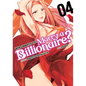 Who Wants to Marry a Billionaire? Vol. 4 - Paperback