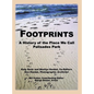 Footprints: A History of the Place We Call Palisades Park (Limited) - Hardcover