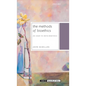 Methods of Bioethics: An Essay in Meta-Bioethics - Hardcover