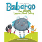 Babaroo the Alien Learns about Bullies: Children's Book about Bullying and Diversity - Paperback