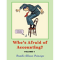 Who's Afraid of Accounting?: Volume 1 - Paperback