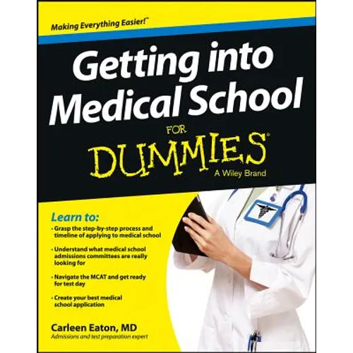 Getting Into Medical School for Dummies - Paperback