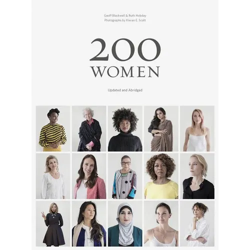 200 Women: Who Will Change the Way You See the World - Paperback