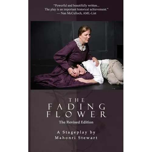 The Fading Flower: Revised Edition - Paperback