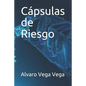 Cápsulas de Riesgo - Paperback