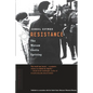 Resistance: The Warsaw Ghetto Uprising - Paperback
