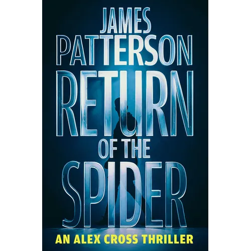 Return of the Spider: An Alex Cross Thriller - Paperback