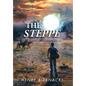 The Steppe - Hardcover