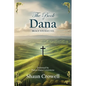 The Book of Dana: Trump's Death Predicted - Paperback