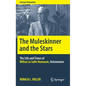 The Muleskinner and the Stars: The Life and Times of Milton La Salle Humason, Astronomer - Hardcover