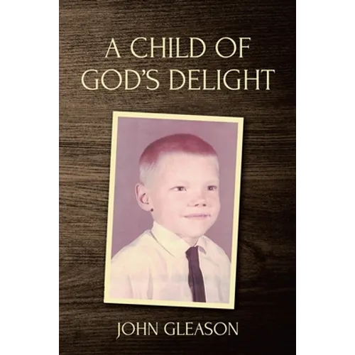 A Child of God's Delight - Paperback