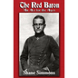 The Red Baron: An Ace for the Ages - Paperback