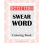 Scottish Swear Word Coloring Book - Paperback