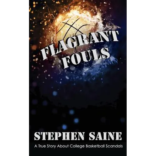Flagrant Fouls - Paperback