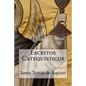Escritos Catequisticos (Special Edition) - Paperback