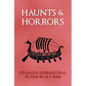 Haunts & Horrors: Strange & Supernatural Fiction by M. P. Shiel - Paperback