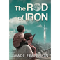 The Rod of Iron - Paperback