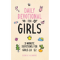 Daily Devotional for Girls: 3-Minute Devotions for Girls 10-12 (Economic Version) - Paperback