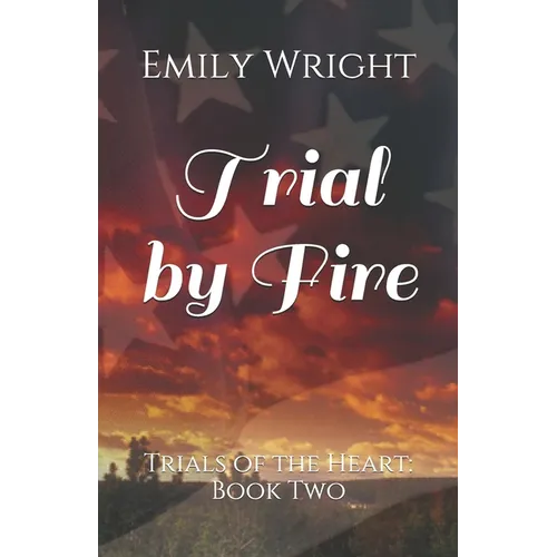 Trial by Fire - Paperback