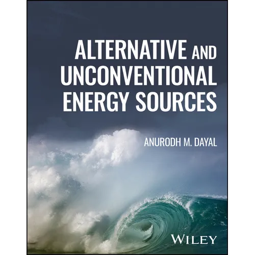 Alternative and Unconventional Energy Sources - Hardcover