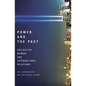 Power and the Past: Collective Memory and International Relations - Paperback