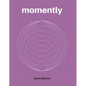 Momently - Paperback