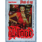 Blood: The Road to - Hardcover