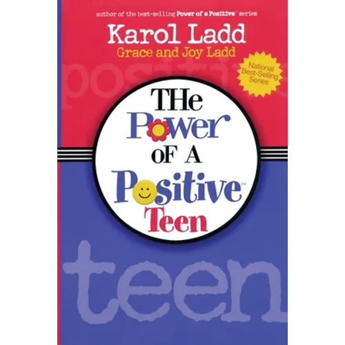The Power of a Positive Teen - Paperback