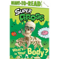 What's in Your Body?: Ready-To-Read Level 2 - Hardcover