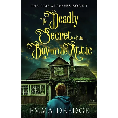 The Deadly Secret of the Boy in the Attic - Paperback
