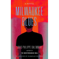 Milwaukee Blues - Paperback