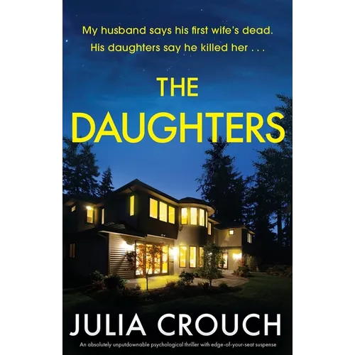 The Daughters: An absolutely unputdownable psychological thriller with edge-of-your-seat suspense - Paperback