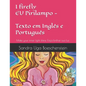 I firefly - EU Pirilampo: Texto em Inglês e Português - Paperback