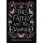 The Fated and the Damned - Hardcover