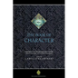 The Book of Character: An Anthology of Writings on Virtue from Islamic and Other Sources - Paperback