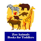 Zoo Animals Books for Toddlers: An Adorable Coloring Book with Cute Animals, Playful Kids, Best for Children - Paperback
