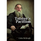 Tolstoy's Pacifism - Hardcover