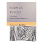 Form as Revolt: Carl Einstein and the Ground of Modern Art - Paperback