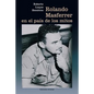Rolando Masferrer En El Pais de Los Mitos - Paperback