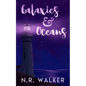 Galaxies and Oceans - Illustrated Cover Edition - Paperback