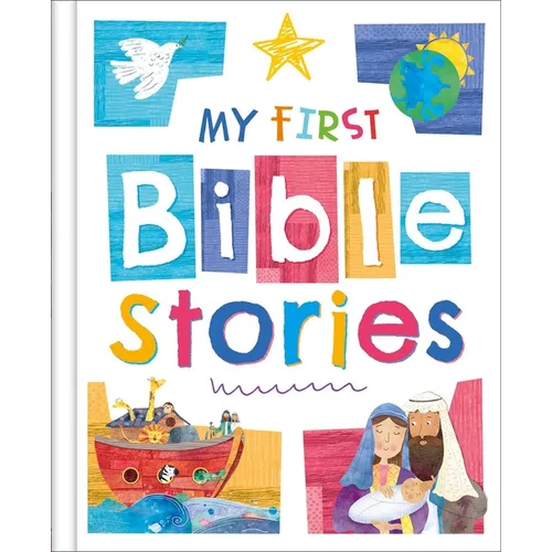 My First Bible Stories: Chunky Board Book - Board Book