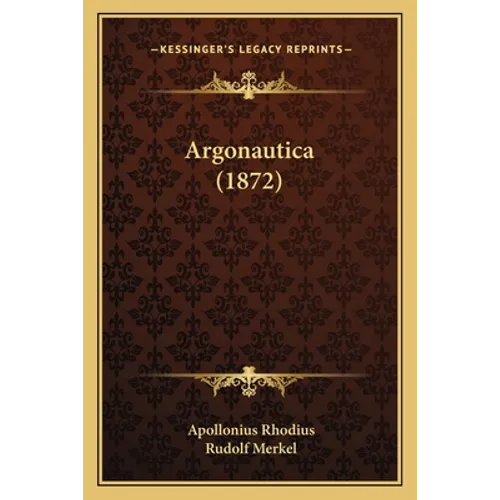 Argonautica (1872) - Paperback