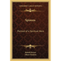 Spinoza: Portrait of a Spiritual Hero - Paperback