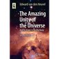 The Amazing Unity of the Universe: And Its Origin in the Big Bang - Paperback