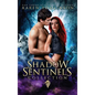 Shadow Sentinels Collection - Hardcover