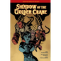 Shadow of the Golden Crane - Hardcover