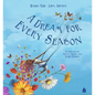 A Dream for Every Season - Hardcover